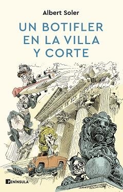 UN BOTIFLER EN LA VILLA Y CORTE | 9788411001274 | SOLER, ALBERT | Llibreria Aqualata | Comprar llibres en català i castellà online | Comprar llibres Igualada