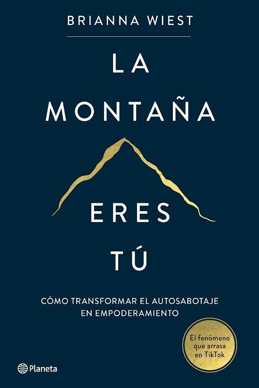 MONTAÑA ERES TÚ, LA | 9788408267386 | WIEST, BRIANNA | Llibreria Aqualata | Comprar llibres en català i castellà online | Comprar llibres Igualada