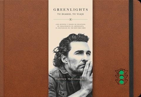 GREENLIGHTS - TU DIARIO, TU VIAJE | 9788448032692 | MCCONAUGHEY, MATTHEW | Llibreria Aqualata | Comprar llibres en català i castellà online | Comprar llibres Igualada