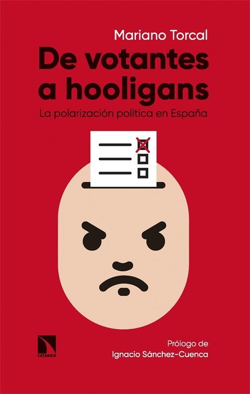 DE VOTANTES A HOOLIGANS | 9788413526140 | TORCAL, MARIANO | Llibreria Aqualata | Comprar llibres en català i castellà online | Comprar llibres Igualada