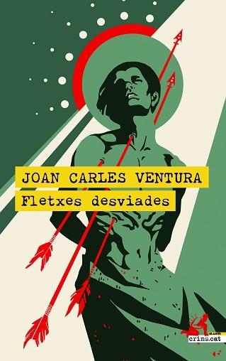 FLETXES DESVIADES | 9788418584695 | VENTURA, JOAN CARLES | Llibreria Aqualata | Comprar llibres en català i castellà online | Comprar llibres Igualada