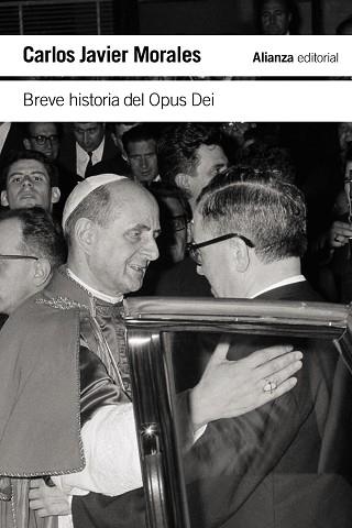 BREVE HISTORIA DEL OPUS DEI | 9788411480925 | MORALES, CARLOS JAVIER | Llibreria Aqualata | Comprar llibres en català i castellà online | Comprar llibres Igualada