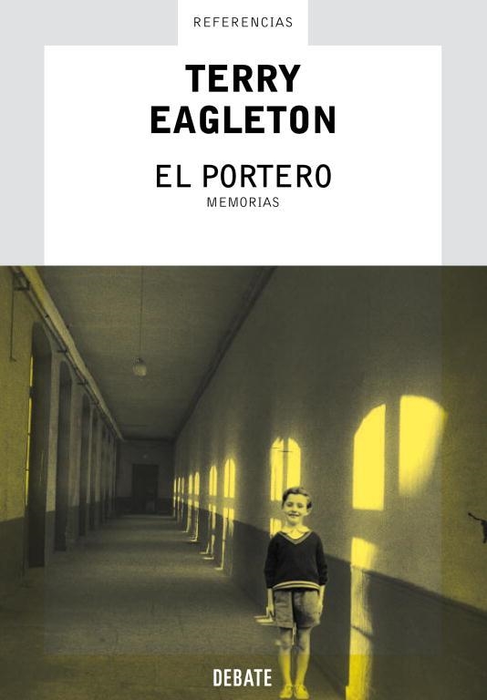 PORTERO, EL. MEMORIAS | 9788483065914 | EAGLETON, TERRY | Llibreria Aqualata | Comprar llibres en català i castellà online | Comprar llibres Igualada