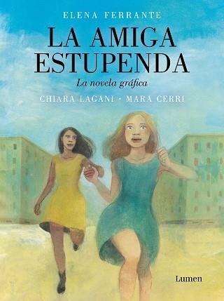 AMIGA ESTUPENDA. LA. LA NOVELA GRÁFICA | 9788426424594 | CERRI, MARA / LAGANI, CHIARA | Llibreria Aqualata | Comprar llibres en català i castellà online | Comprar llibres Igualada