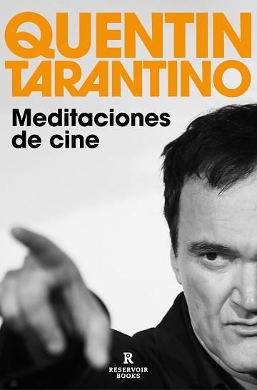 MEDITACIONES DE CINE | 9788418897801 | TARANTINO, QUENTIN | Llibreria Aqualata | Comprar llibres en català i castellà online | Comprar llibres Igualada