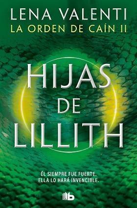 HIJAS DE LILLITH (LA ORDEN DE CAÍN 2) | 9788413146584 | VALENTI, LENA | Llibreria Aqualata | Comprar llibres en català i castellà online | Comprar llibres Igualada