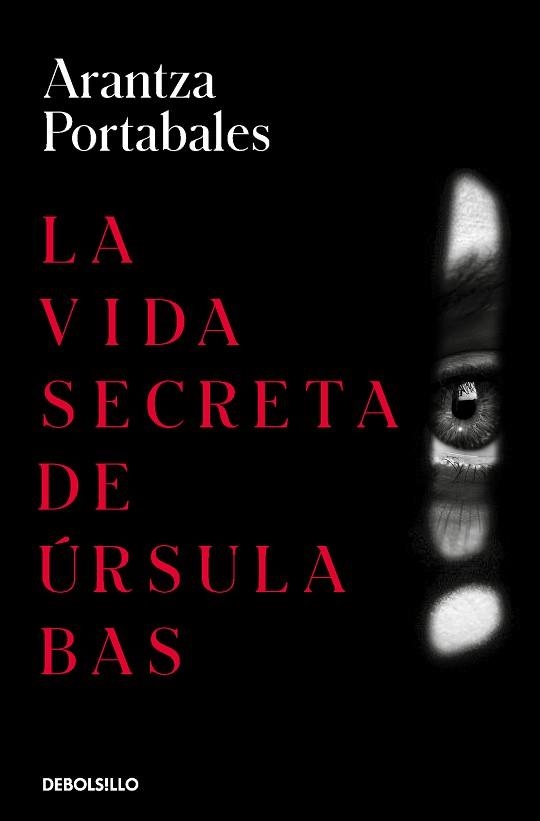 VIDA SECRETA DE ÚRSULA BAS, LA (INSPECTORES ABAD Y BARROSO 2) | 9788466360074 | PORTABALES, ARANTZA | Llibreria Aqualata | Comprar llibres en català i castellà online | Comprar llibres Igualada