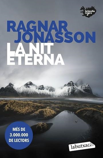 NIT ETERNA, LA (ISLÀNDIA NEGRA 4) | 9788419107398 | JÓNASSON, RAGNAR | Llibreria Aqualata | Comprar llibres en català i castellà online | Comprar llibres Igualada