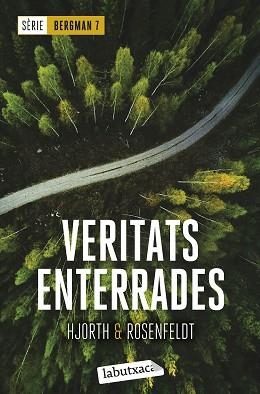 VERITATS ENTERRADES (SÈRIE BERGMAN 7) | 9788419107381 | HJORTH, MICHAEL | Llibreria Aqualata | Comprar llibres en català i castellà online | Comprar llibres Igualada