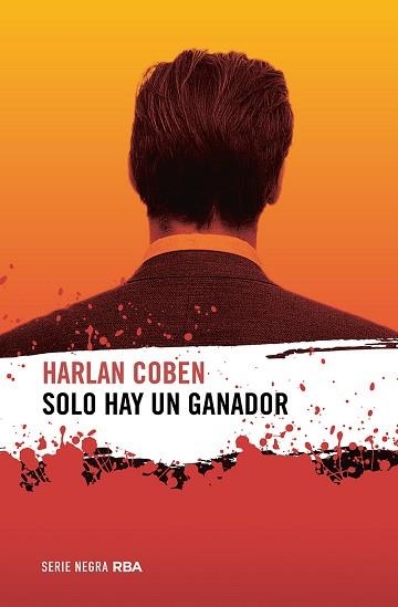 SOLO HAY UN GANADOR | 9788491877981 | COBEN, HARLAN | Llibreria Aqualata | Comprar llibres en català i castellà online | Comprar llibres Igualada