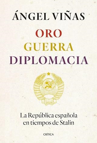 ORO, GUERRA, DIPLOMACIA | 9788491994862 | VIÑAS, ÁNGEL | Llibreria Aqualata | Comprar llibres en català i castellà online | Comprar llibres Igualada