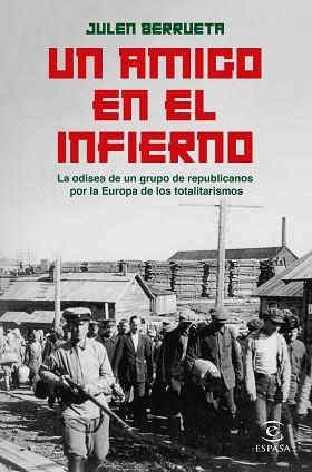 UN AMIGO EN EL INFIERNO | 9788467068658 | BERRUETA, JULEN | Llibreria Aqualata | Comprar llibres en català i castellà online | Comprar llibres Igualada