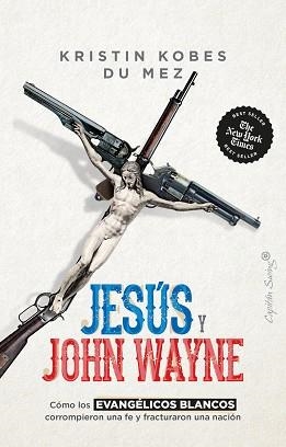 JESÚS Y JOHN WAYNE | 9788412619881 | DU MEZ, KRISTIN KOBES | Llibreria Aqualata | Comprar llibres en català i castellà online | Comprar llibres Igualada