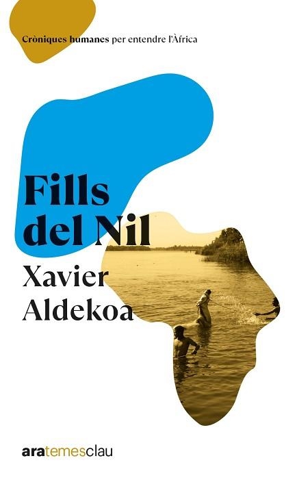 FILLS DEL NIL | 9788418928772 | ALDEKOA MORALES, XAVIER | Llibreria Aqualata | Comprar llibres en català i castellà online | Comprar llibres Igualada