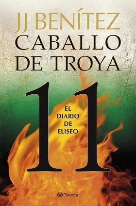 CABALLO DE TROYA 11. EL DIARIO DE ELISEO | 9788408263401 | BENÍTEZ, J. J. | Llibreria Aqualata | Comprar llibres en català i castellà online | Comprar llibres Igualada