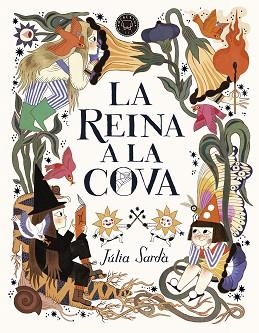 REINA A LA COVA, LA | 9788419172389 | SARDÀ, JÚLIA | Llibreria Aqualata | Comprar llibres en català i castellà online | Comprar llibres Igualada