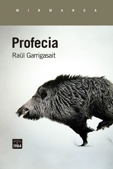 PROFECIA | 9788418858345 | GARRIGASAIT, RAÜL | Llibreria Aqualata | Comprar libros en catalán y castellano online | Comprar libros Igualada