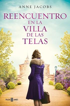 REENCUENTRO EN LA VILLA DE LAS TELAS (LA VILLA DE LAS TELAS 6) | 9788401030079 | JACOBS, ANNE | Llibreria Aqualata | Comprar llibres en català i castellà online | Comprar llibres Igualada