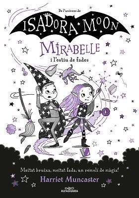 MIRABELLE 6 - MIRABELLE I L'ESTIU DE FADES | 9788419191793 | MUNCASTER, HARRIET | Llibreria Aqualata | Comprar llibres en català i castellà online | Comprar llibres Igualada