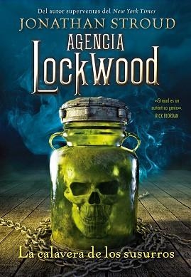 AGENCIA LOCKWOOD: LA CALAVERA DE LOS SUSURROS | 9788419266224 | STROUD, JONATHAN | Llibreria Aqualata | Comprar llibres en català i castellà online | Comprar llibres Igualada