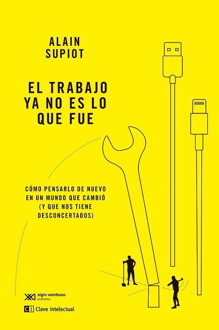 TRABAJO YA NO ES LO QUE FUE, EL | 9788412604870 | SUPIOT, ALAIN | Llibreria Aqualata | Comprar llibres en català i castellà online | Comprar llibres Igualada