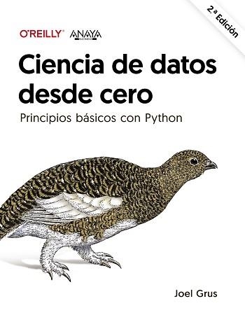 CIENCIA DE DATOS DESDE CERO. SEGUNDA EDICIÓN | 9788441547209 | GRUS, JOEL | Llibreria Aqualata | Comprar llibres en català i castellà online | Comprar llibres Igualada