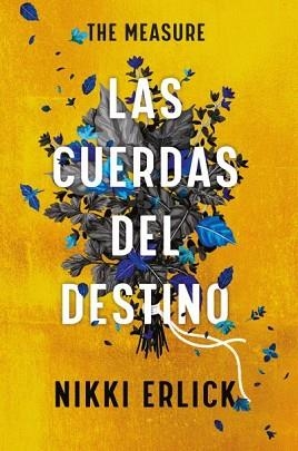 THE MEASURE: LAS CUERDAS DEL DESTINO | 9788419030290 | ERLICK, NIKKI | Llibreria Aqualata | Comprar llibres en català i castellà online | Comprar llibres Igualada