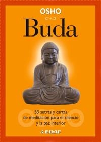 BUDA. 53 SUTRAS Y CARTAS DE MEDITACION PARA EL SILENCIO Y LA | 9788441414655 | OSHO | Llibreria Aqualata | Comprar llibres en català i castellà online | Comprar llibres Igualada