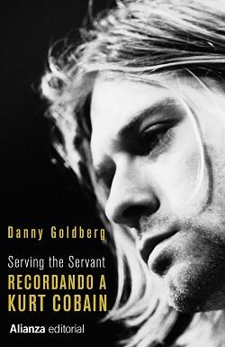 RECORDANDO A KURT COBAIN | 9788411481038 | GOLDBERG, DANNY | Llibreria Aqualata | Comprar llibres en català i castellà online | Comprar llibres Igualada