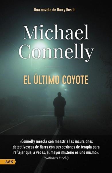 ÚLTIMO COYOTE, EL [ADN] | 9788411481151 | CONNELLY, MICHAEL | Llibreria Aqualata | Comprar llibres en català i castellà online | Comprar llibres Igualada