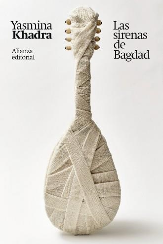 SIRENAS DE BAGDAD, LAS | 9788411481748 | KHADRA, YASMINA | Llibreria Aqualata | Comprar llibres en català i castellà online | Comprar llibres Igualada