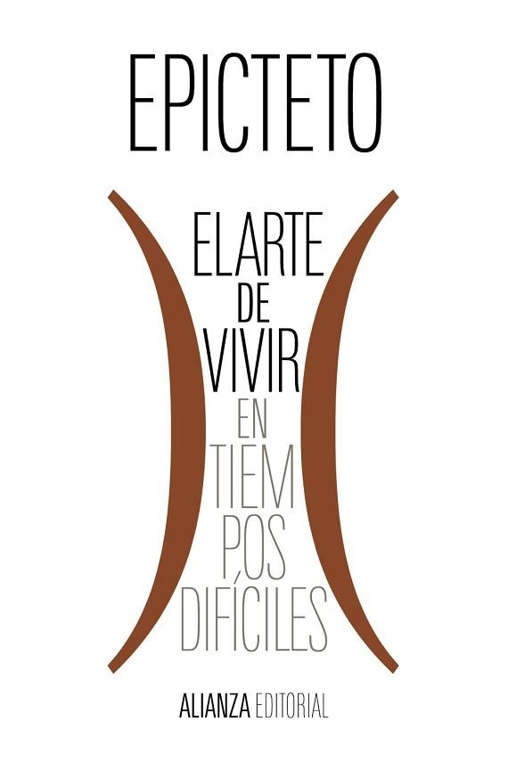 ARTE DE VIVIR (EN TIEMPOS DIFÍCILES), EL | 9788411480970 | EPICTETO | Llibreria Aqualata | Comprar llibres en català i castellà online | Comprar llibres Igualada