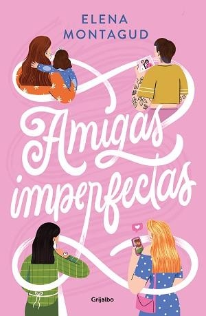 AMIGAS IMPERFECTAS | 9788425362965 | MONTAGUD, ELENA | Llibreria Aqualata | Comprar llibres en català i castellà online | Comprar llibres Igualada