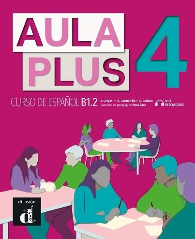 AULA PLUS 4 LIBRO DEL ALUMNO | 9788418625008 | CORPAS, JAIME / GARMENDIA, AGUSTÍN / SORIANO, CARMEN | Llibreria Aqualata | Comprar llibres en català i castellà online | Comprar llibres Igualada