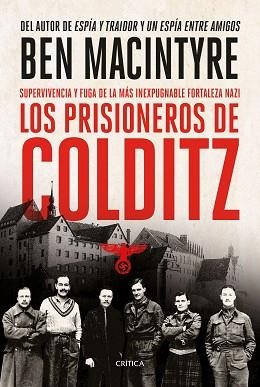 PRISIONEROS DE COLDITZ, LOS | 9788491994909 | MACINTYRE, BEN | Llibreria Aqualata | Comprar llibres en català i castellà online | Comprar llibres Igualada