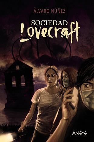 SOCIEDAD LOVECRAFT | 9788414334669 | NÚÑEZ, ÁLVARO | Llibreria Aqualata | Comprar llibres en català i castellà online | Comprar llibres Igualada