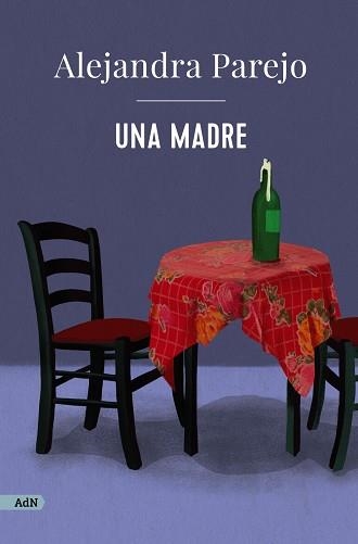 UNA MADRE | 9788411481441 | PAREJO, ALEJANDRA | Llibreria Aqualata | Comprar llibres en català i castellà online | Comprar llibres Igualada