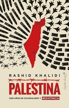 PALESTINA | 9788412619904 | KHALIDI, RASHID | Llibreria Aqualata | Comprar llibres en català i castellà online | Comprar llibres Igualada