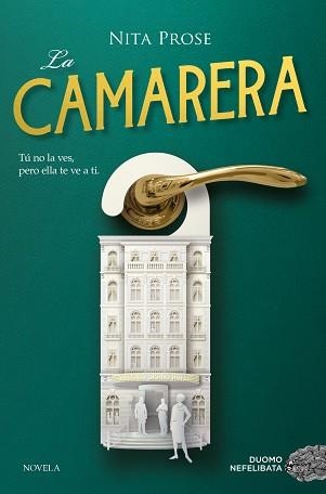 CAMARERA, LA | 9788418128721 | PROSE, NITA | Llibreria Aqualata | Comprar llibres en català i castellà online | Comprar llibres Igualada