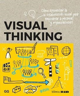 VISUAL THINKING | 9788425234231 | BRAND, WILLEMIEN | Llibreria Aqualata | Comprar llibres en català i castellà online | Comprar llibres Igualada