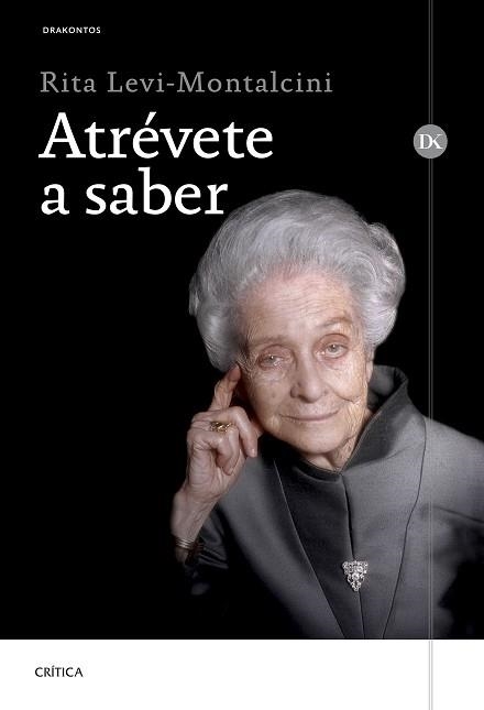 ATRÉVETE A SABER | 9788491993063 | LEVI-MONTALCINI, RITA | Llibreria Aqualata | Comprar llibres en català i castellà online | Comprar llibres Igualada