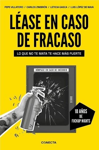 LÉASE EN CASO DE FRACASO | 9788417992781 | VILLATORO, PEPE/ZIMBRÓN, CARLOS/GASCA, LETICIA/LÓPEZ DE NAVA, LUIS | Llibreria Aqualata | Comprar llibres en català i castellà online | Comprar llibres Igualada