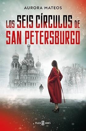 SEIS CÍRCULOS DE SAN PETERSBURGO, LOS | 9788401030239 | MATEOS, AURORA | Llibreria Aqualata | Comprar llibres en català i castellà online | Comprar llibres Igualada