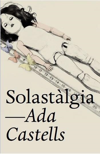 SOLASTÀLGIA | 9788412620146 | CASTELLS, ADA | Llibreria Aqualata | Comprar llibres en català i castellà online | Comprar llibres Igualada