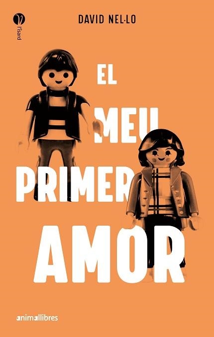 MEU PRIMER AMOR, EL | 9788419659057 | NEL·LO, DAVID | Llibreria Aqualata | Comprar libros en catalán y castellano online | Comprar libros Igualada