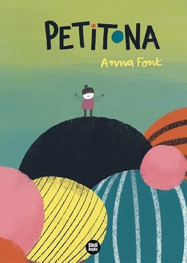 PETITONA | 9788418288487 | FONT GARCÍA, ANNA | Llibreria Aqualata | Comprar libros en catalán y castellano online | Comprar libros Igualada