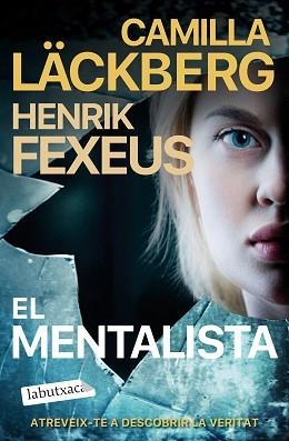 MENTALISTA, EL | 9788419107411 | LÄCKBERG, CAMILLA / FEXEUS, HENRIK | Llibreria Aqualata | Comprar llibres en català i castellà online | Comprar llibres Igualada