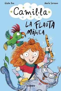 CAMIL·LA 1. LA FLAUTA MÀGICA | 9788424674281 | POU, GISELA / SERRANO, MARIA | Llibreria Aqualata | Comprar llibres en català i castellà online | Comprar llibres Igualada