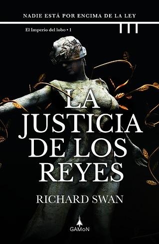 JUSTICIA DE LOS REYES, LA (EL IMPERIO DEL LOBO 1) | 9788418711695 | SWAN, RICHARD | Llibreria Aqualata | Comprar llibres en català i castellà online | Comprar llibres Igualada