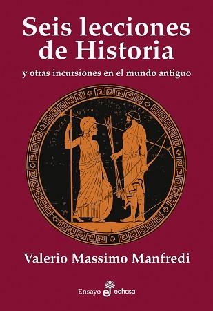 SEIS LECCIONES DE HISTORIA | 9788435027595 | MANFREDI, VALERIO MASSIMO | Llibreria Aqualata | Comprar llibres en català i castellà online | Comprar llibres Igualada